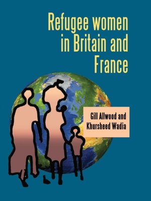 cover image of Refugee women in Britain and France